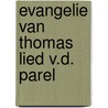 Evangelie van thomas lied v.d. parel door Freitag