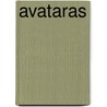 Avataras door Sir Walter Besant