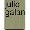 Julio galan door Pellizi