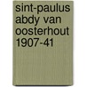 Sint-paulus abdy van oosterhout 1907-41 door Mahler