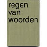 Regen van woorden door Y. Pinguilly
