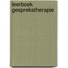 Leerboek gesprekstherapie door O. de Haas