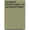 Handboek klinische stem- en spraakpathologie by Schutte
