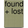 Found + Lost door Ephameron