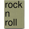 Rock n roll door Dirk Dufraing