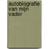 Autobiografie van mijn vader