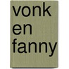 Vonk en fanny door Rompaey