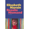 Rosalie niemand by Elisabeth Marain