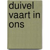 Duivel vaart in ons by Jan van Aken