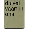 Duivel vaart in ons door Jan van Aken