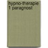 Hypno-therapie 1 paragnost