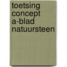 Toetsing concept A-blad natuursteen door T. Onos