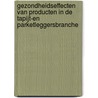 Gezondheidseffecten van producten in de tapijt-en parketleggersbranche by J. Terwoert