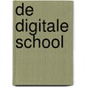 De digitale school door Rein Brouwer