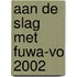 Aan de slag met FUWA-VO 2002