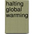 Halting global warming