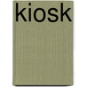 Kiosk by Jan