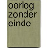 Oorlog zonder einde door Coolsaet
