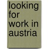 Looking for work in Austria door A.M. Ripmeester