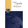 Looking for work in Belgium door Nannette Ripmeester