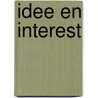 Idee en interest by Bijl