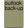Outlook back-up door Onbekend