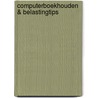 Computerboekhouden & Belastingtips door Paul van Dijk