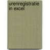 Urenregistratie in Excel door Onbekend
