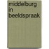 Middelburg in beeldspraak