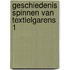 Geschiedenis spinnen van textielgarens 1