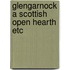 Glengarnock a scottish open hearth etc