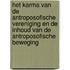 Het karma van de antroposofische vereniging en de inhoud van de antroposofische beweging