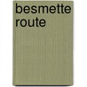 Besmette route by York