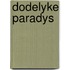 Dodelyke paradys