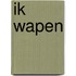 Ik wapen