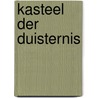 Kasteel der duisternis door Lee