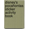 Disney's pocahontas sticker activity book by Unknown