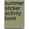 Summer sticker activity book by Unknown