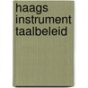 Haags instrument taalbeleid door Onbekend