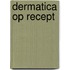 Dermatica op Recept