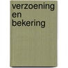 Verzoening en bekering by René Gysen