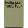 Heilig jaar 1983/1984 door Johannes Paulus Ii