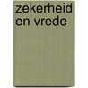 Zekerheid en vrede by René Gysen
