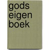 Gods eigen boek by Pallandt