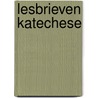 Lesbrieven katechese by Pallandt