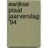 Ewijkse plaat jaarverslag '94