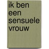 Ik ben een sensuele vrouw by Barbara Baker