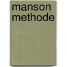 Manson methode by Walter Scott