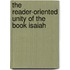 The Reader-Oriented Unity of the Book Isaiah