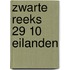 Zwarte reeks 29 10 eilanden